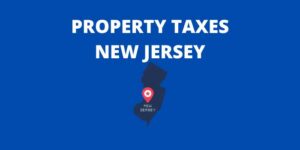 PROPERTY TAXES NEW JERSEY